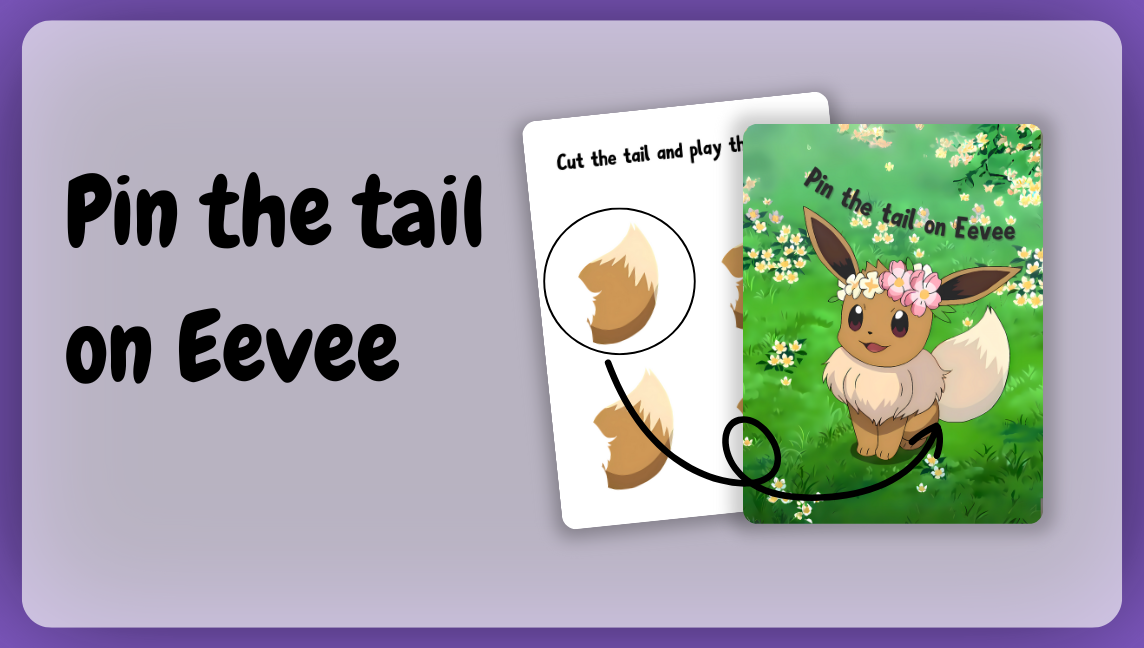 Pin the tail on eevee